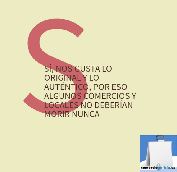 comergalicia's tweet photo. ¡Apuesta por lo original! #comerciodeproximidad #Galicia http://t.co/P3ldVEyoaH