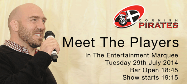 CornishPirates1's tweet photo. Come &amp; Join us all at our #greatfun new look meet the players evening Tues 29th July http://t.co/CRRp7HHqkT http://t.co/yBW2RQWyRc