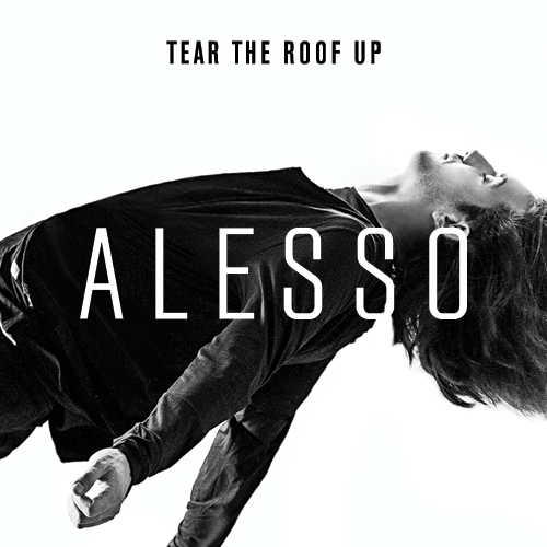 Alesso's tweet photo. Tear The Roof Up. The beginning of a whole new era for me. New label. New records. Welcome! http://t.co/hfa6559Mhr http://t.co/mtsd5vomzQ