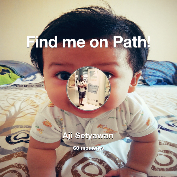 I've shared 60 memories with my friends on #Path - see them now at path.com! #thepersonalnetwork