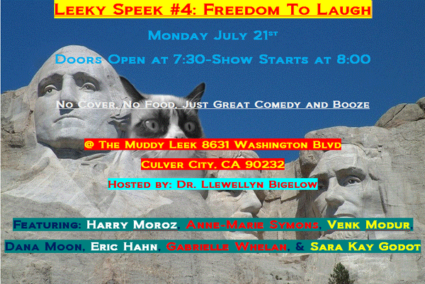 Leeky Speek #4 July 21st #Comedy #CulverCity #Cocktails <a href="/MuddyLeek/">Farmers And Cooks</a>