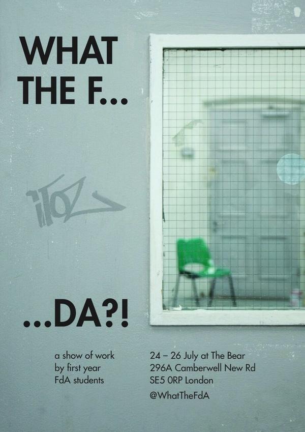 WhatTheFdA's tweet photo. Join us between 24 &amp; 26 July at @bearfreehouse in Camberwell. @CamberwellArts @UniArtsLondon http://t.co/SfPVeklNwf
