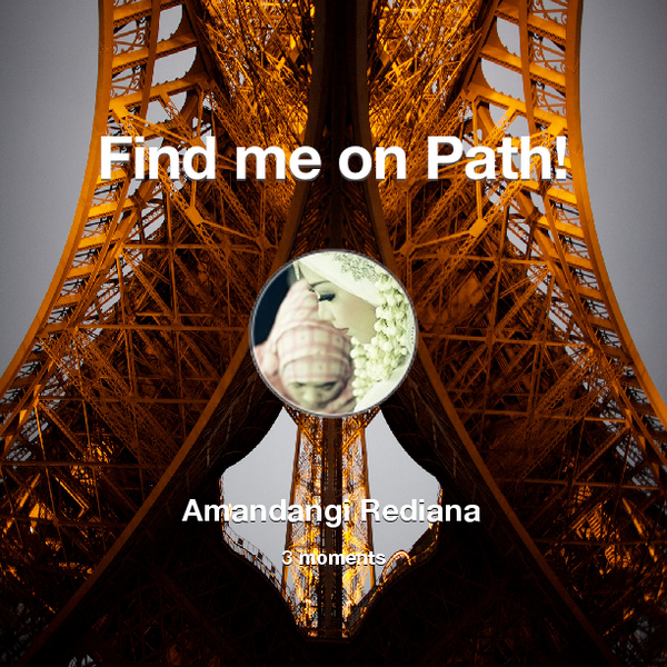 mitasutandiani's tweet photo. Find me on #Path now! Go to: http://t.co/7ToXeiRPh5! #thepersonalnetwork http://t.co/rl9ybrGLVc
