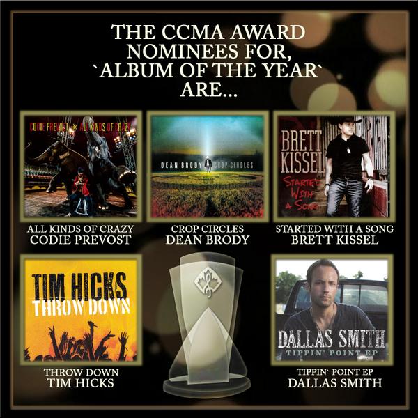 CCMA (@ccmaofficial) on Twitter photo ALBUM OF THE YEAR: All Kinds of Crazy(<a href="/codieprevost/">Codie Prevost Music</a>) Crop Circles(<a href="/deanbrody/">Dean Brody</a>),Throw Down (<a href="/timhicksmusic/">Tim Hicks</a>) #CCMANomDay ALBUM OF THE YEAR: All Kinds of Crazy(<a href="/codieprevost/">Codie Prevost Music</a>) Crop Circles(<a href="/deanbrody/">Dean Brody</a>),Throw Down (<a href="/timhicksmusic/">Tim Hicks</a>) #CCMANomDay