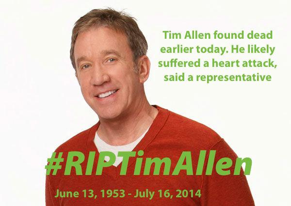 Ellen_Show_'s tweet photo. #Breaking #BreakingNews Actor Tim Allen found #dead in home. #RIPTimAllen 
This is so #sad. #HomeImprovement #TV http://t.co/4zpm8Wssi8