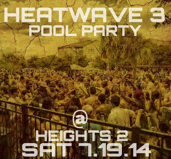 IAmSanMarcos's tweet photo. #HEATWAVE3PoolParty this Saturday at Heights 2 from 2-7! #txst2016 #TXST #TXST18 #TXSTTrendSetter @thesanmarvelous http://t.co/fUwcwck2xC