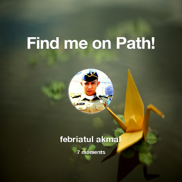 Find me on #Path now! Go to: path.com! #thepersonalnetwork