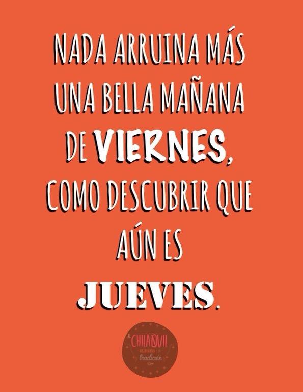 Al_Chilaquil's tweet image. #DejoTodoSi alguien me dice que ya es #viernes! #AlChilaquil #Morelia