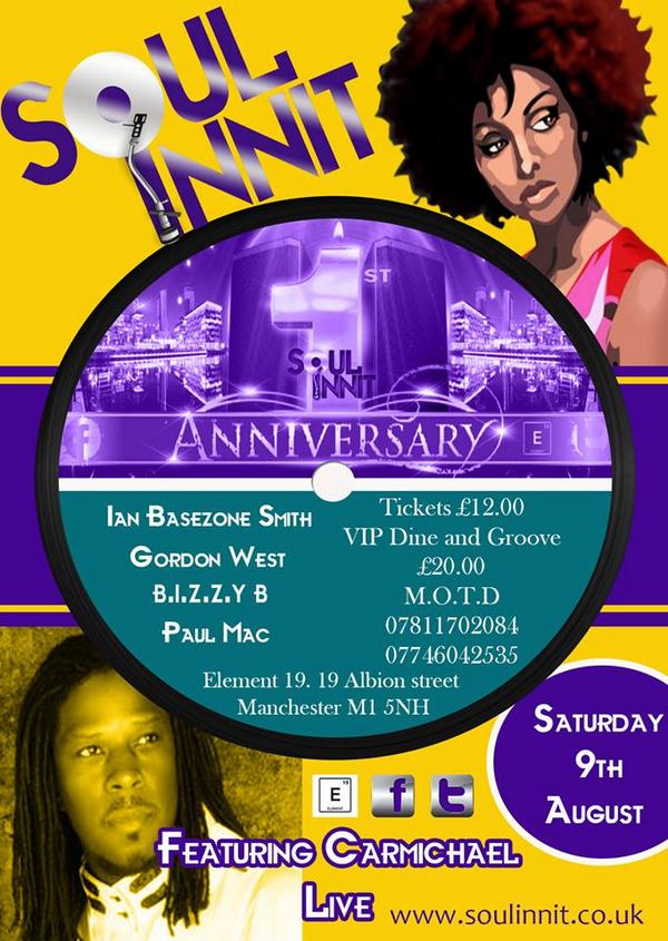 SoulInnit's tweet image. Soul Innits 1st Anniversary Sat August 9th @E19cocktailbar Tickets available from @skiddle skiddle.com/whats-on/Manch…