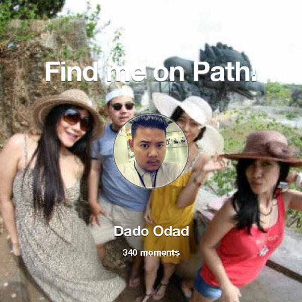 odad_BHY's tweet photo. I've shared 340 memories with my friends on #Path - see them now at http://t.co/8qdZ6UbNlF! #thepersonalnetwork http://t.co/7cELWuFmoz
