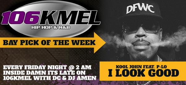 djamen3000's tweet photo. Tonight's Bay pick of the week inside #DamnItsLate on @106KMEL is "I Look Good" by @K00LJ0HN &amp; @HBKPLO! Tune in! http://t.co/mSg82Xv2Ka