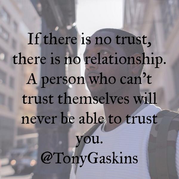 A when in relationship is no trust there Relationships With