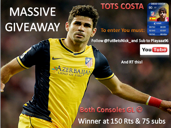 FUTJames___'s tweet photo. MASSIVE SECOND TOTS COSTA GIVEAWAY!

1) RT THIS 
2) FOLLOW ME 

3 )MUST SUBSCRIBE!!!: https://t.co/gziB5PCiLZ
 
!! http://t.co/udJS6agScW