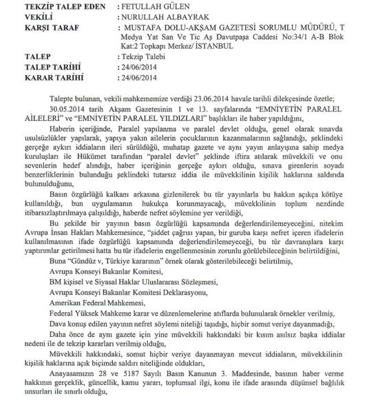 fgulenav's tweet photo. Emniyet mensuplarına itibar suikastı yapmaya yönelik "PARALEL" iddialarına ilişkin tekzip kararı bulunmaktadır. http://t.co/bqbqfRKaat