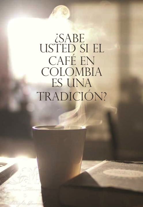 JaimeDuque15's tweet photo. ¿Sabe usted si el café en Colombia es una tradición? http://t.co/Dehd3D8UIs