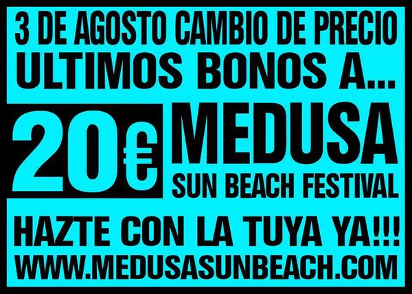 TalensJoyvlc's tweet photo. DOMINGO 3 DE AGOSTO ULTIMAS ENTRADAS A 20€ CORRE PIDE YA LA TUYA EN EL 651508185!!!! NO TE LO PUEDES PERDER #medusa http://t.co/ZAbekdOhJN