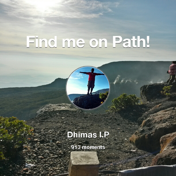 dhimass's tweet photo. I've shared 913 memories with my friends on #Path - see them now at http://t.co/Hl8hvIn6Du! #thepersonalnetwork http://t.co/pVNwqmHi0X
