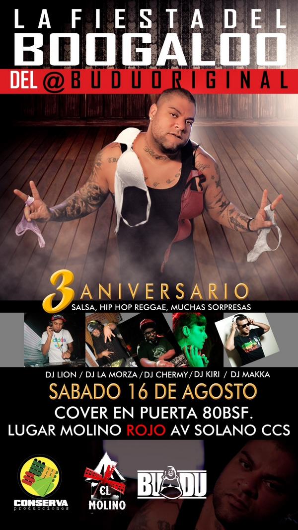 ElMolinoCcs's tweet photo. #LaFiestaDelBoogaloo de @BuduOriginal junto a sus invitados: Morza, Lion, Makka, la Kiri y Chermy el #sab16ago 9pm http://t.co/T4lHNoNFVo