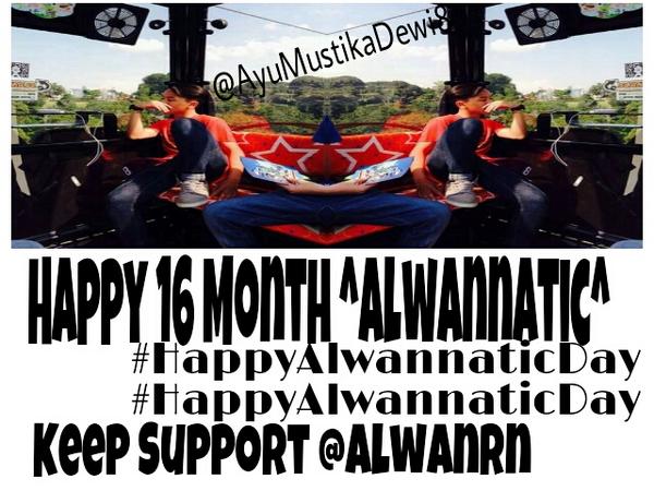 <a href="/alwanrn/">Alwan Rasyid Naufal</a> yeayy° #HappyAlwannaticDay #HappyAlwannaticDay #Happy16MonthAlwannatic <a href="/ofcalwannatic_/">ALWANNATIC</a> <a href="/AlwannaticOFC/">Alwannatic Official</a>
