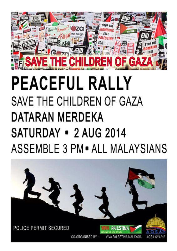 Raveticketmy's tweet photo. Peaceful Rally #SaveChildrenInGazaKL 2 August http://t.co/McwUQSkZOe