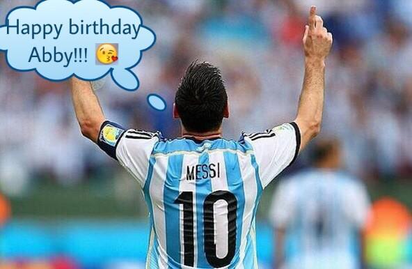 Happy birthday Abby Ganda from Lionel Messi!!    