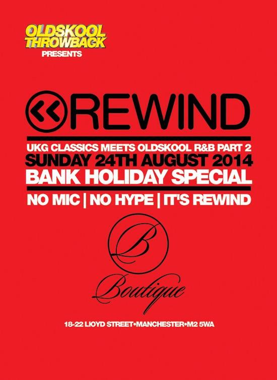 And don't forget REWIND is back 24.08.14 <a href="/BoutiqueManc/">Boutique Club</a>
