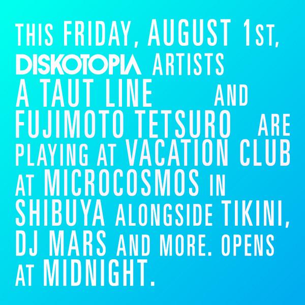 今夜Greeen LinezのMatt (<a href="/atautline/">A Taut Line</a>) が渋谷の <a href="/microcosmoscafe/">Cafe x Lounge MICROCOSMOS</a> でDJします。<a href="/Diskotopia/">Diskotopia</a> のアーティスト <a href="/FujimotoTetsuro/">Tetsuro Fujimoto</a> も出演.
是非是非