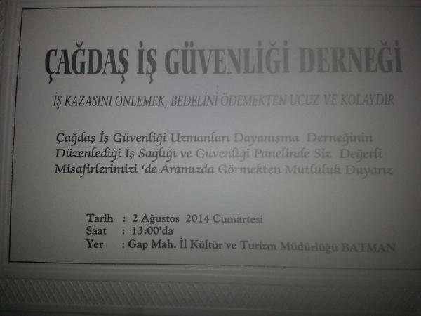 Batman iş Güv.Uzma.Derneği olarak düzenlemiş olduğumuz panele tüm halkimiz davetlidir...