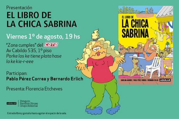 Hoy 19 hs presentacion del libro d <a href="/lachicasabrina/">lachicasabrina</a> con los cracks de <a href="/berlich/">Bernardo Erlich 🍋</a> <a href="/nignopol/">Mi amiga Zeta</a> y con la estelar @fetcheves