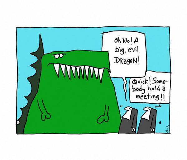 A meeting will fix it...!