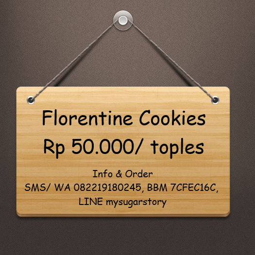 Florentine Cookies (Rp 50.000/ toples). More info &amp; order: SMS/ WA 082219180245, BBM 7CFEC16C, LINE mysugarstory