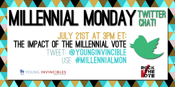 YoungInvincible's tweet image. TODAY AT 3PM ET - #MillennialMon chat on #millennial #voting with @RockTheVote! Send us your questions!
