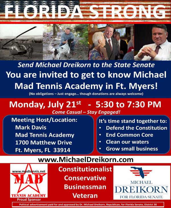 michaeldreikorn's tweet image. Tonight - Come on out and Meet a Conservative, Businessman and Vet for #FL30 at the MAD Tennis Academy! #SWFL  #tpp