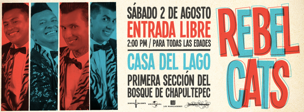 RockDelMundo's tweet photo. - @rebel_cats / Sábado 2 de Agosto / 14:00 horas / @CasadelLago / Entrada libre / Todas las edades / http://t.co/tJObiZ2goH