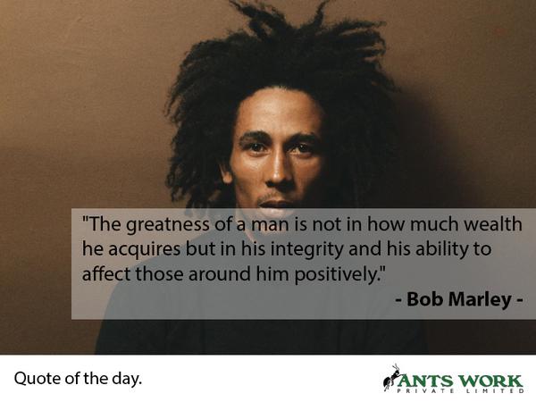 antsworkpvtltd's tweet photo. Good evening everyone! Tweet this quote of the day from #BobMarley http://t.co/6E7p1Ssg4X