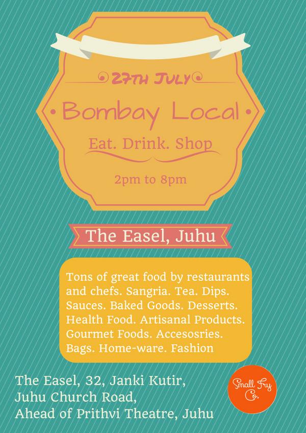 1NS1A's tweet image. A Sunday full of great food,sangria and shopping. #BombayLocal at @Theeaselmumbai 27th July|2-8pm by @SmallFryCo