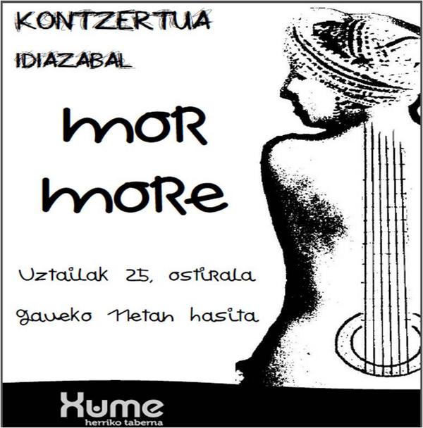 xumeht's tweet photo. Mor More hirukote zarauztarraren kontzertua Xumen!! ostirala, hilak 25, 23:00etan. http://t.co/wVDs5UrxD6