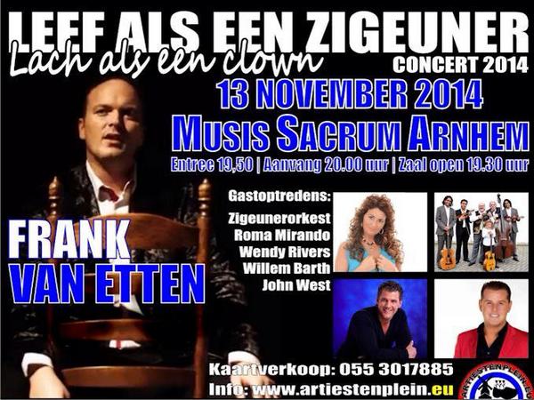 13NOVEMBER 2014 LEEF ALS EEN ZIGEUNER LACH ALS EEN CLOWN CONCERT BESTEL NU JE KAARTEN 055 301 78 85