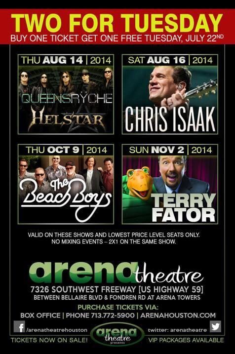 Houston it's 2 for Tuesday! Buy 1 Ticket get 1 FREE for <a href="/queensryche/">Queensrÿche</a> <a href="/Helstar_Metal/">Helstar Metal</a> and SID 17 on 8/14 <a href="/arenatheatre/">Arena Theatre</a>