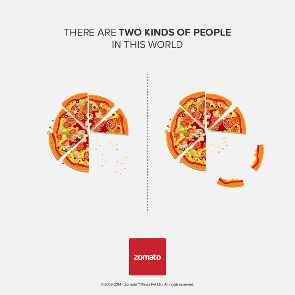 zomato's tweet photo. There are two kinds of people in this world | See the full album here: http://t.co/R2hRd6Gj7S http://t.co/4K4YMURCKM