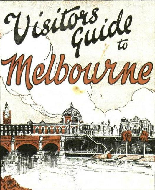 Library_Vic's tweet photo. Where to go? What to see? A visitors guide to Melbourne, 1925 #SuchWasLife http://t.co/TyVxLvkLoC http://t.co/6Bei3ks6Fr