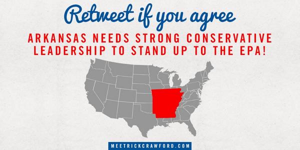 Crawford4Cong's tweet photo. RETWEET if you agree Arkansas needs strong conservative leadership to stand up to the EPA! http://t.co/ZBGO0Ut34z