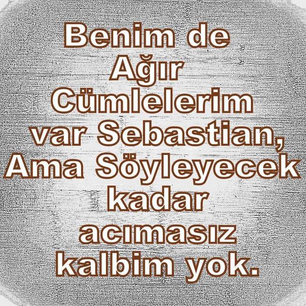 SebastianYaz's tweet photo. Benimde ağır cümlelerim var Sebastian. ama söyleyecek kadar acımasız kalbim yok. http://t.co/mzplWN1qyL