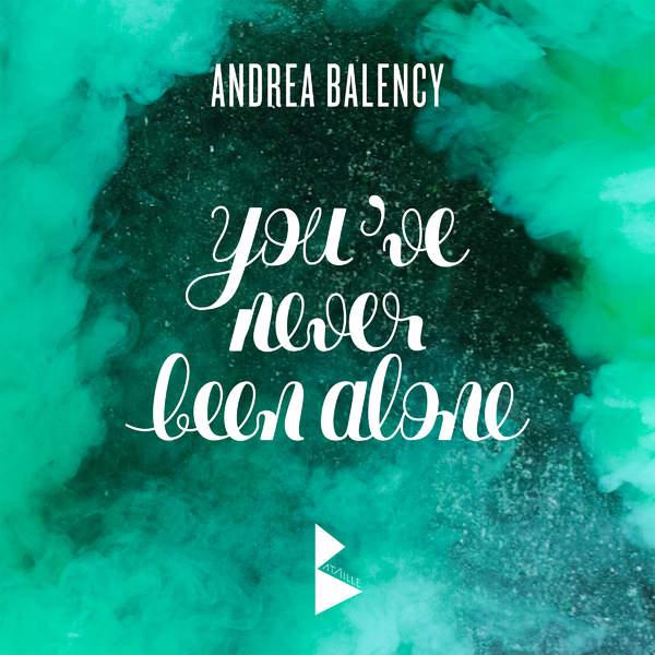 iTunesFSOW's tweet photo. You've Never Been Alone by Andrea Balency @andreabalency is #SOTW on iTunes MX http://t.co/ccpYxeOAKv #SOTW #iTunes http://t.co/sOcafF0vYC