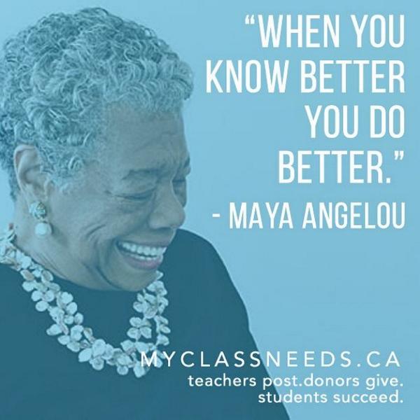 MyClassNeeds's tweet photo. "When you know better you do better." - #MayaAngelou #eduquotes #quotes #education http://t.co/NLiXIobS8P