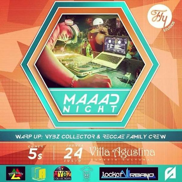 ReggaeFamily507's tweet photo. HOYY JUEVES 24 @VillaAgustinaTw #MaadNight by @flystudio507 CON @VybzCollectors & @ReggaeFamily507. @SinDread http://t.co/m5nuCqq8f6