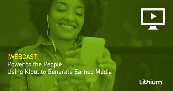 KloutBusiness's tweet photo. [Upcoming Webcast] Power to the People: Using Klout to Generate Earned Media #Lithocast http://t.co/TnBqDJhQmz http://t.co/GJsEHfHzDd