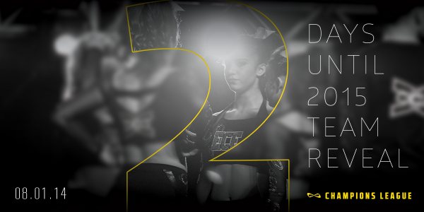 2 Days! #TeamReveal #TheChampsLeague