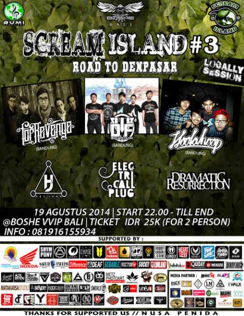 <a href="/ScreamIslandNP/">SCREAM ISLAND</a>#3 'Road To Denpasar' 19 Agustus <a href="/BOSHEVVIPbali/">BOSHE BALI</a>  <a href="/RemainderBali16/">Remainder Bali 16</a> @feroicclothing <a href="/CHASEbali/">CHASE™ BALI</a> <a href="/DEAFbrand/">DEAF AUTHENTIC®</a>