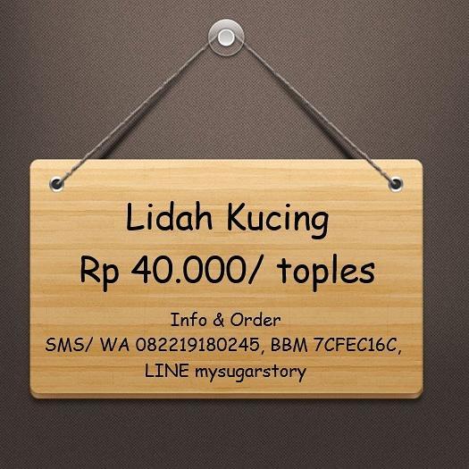 Lidah Kucing Original ^^ #MySugarStory